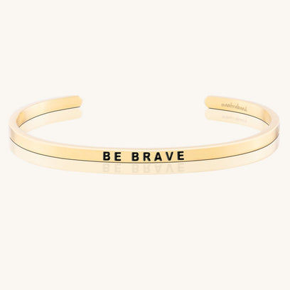 Be Brave