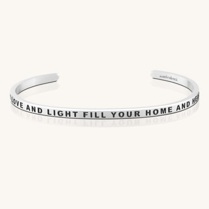 May Love And Light Fill Your Home And Heart