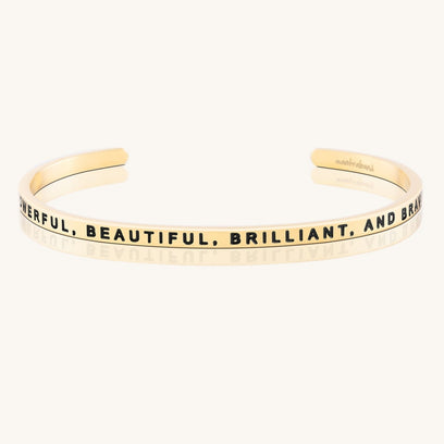 Powerful, Beautiful, Brilliant, And Brave