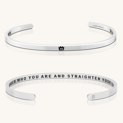 Remember Who You Are And Straighten Your Crown