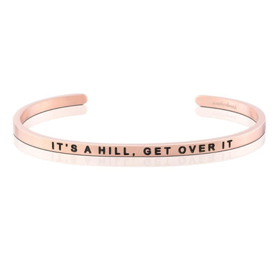 It's A Hill, Get Over It
