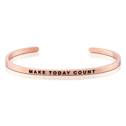 Bracelets - Make Today Count