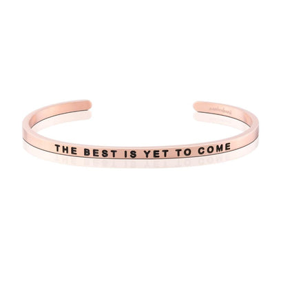 The Best Is Yet To Come