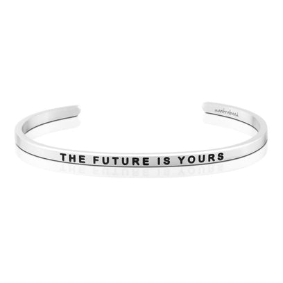 The Future Is Yours
