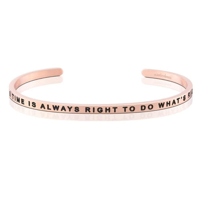 The Time Is Always Right To Do What's Right